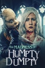 The Madness of Humpty Dumpty (2024)